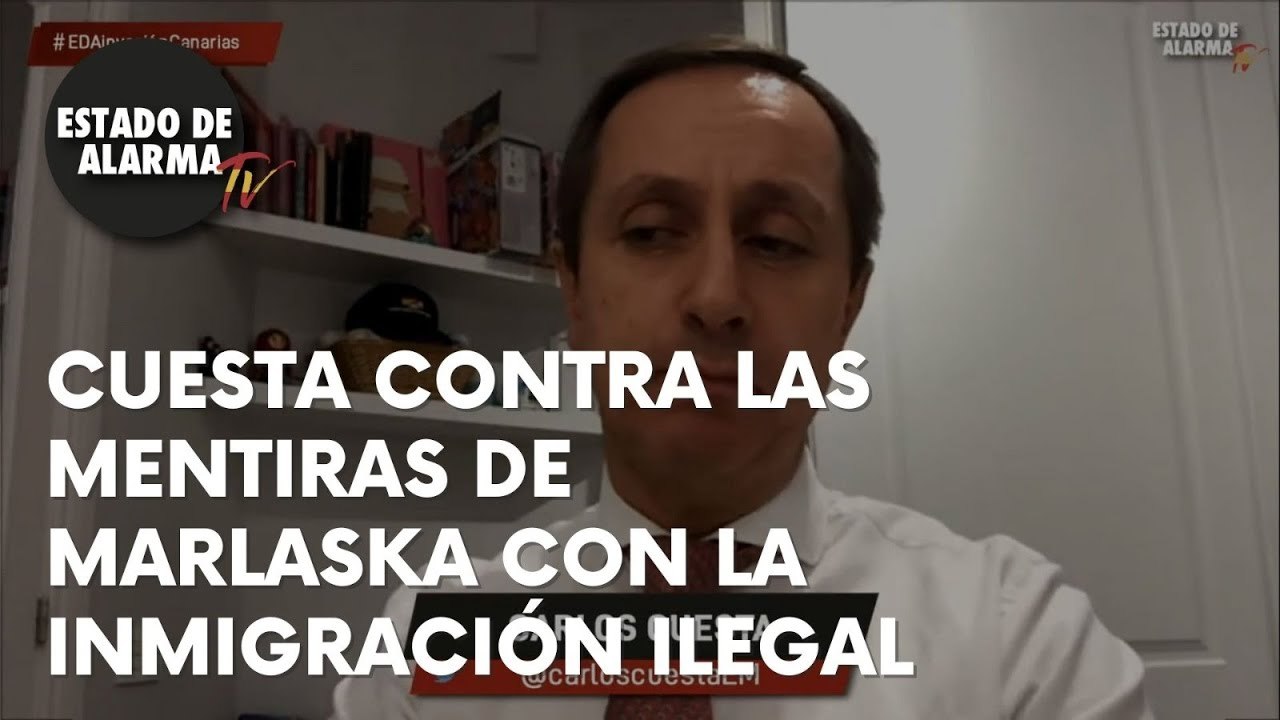 CARLOS CUESTA DEJA EN EVIDENCIA las MENTIRAS de MARLASKA y sus lacayos sobre la INMIGRACIÓN ILEGAL