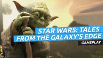 Star Wars: tales from the Galaxy's Edge - gameplay