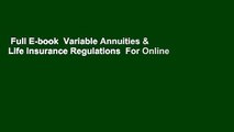 Full E-book  Variable Annuities & Life Insurance Regulations  For Online
