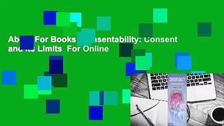 About For Books  Consentability: Consent and Its Limits  For Online