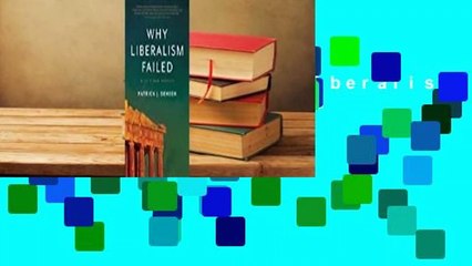 Full E-book  Why Liberalism Failed  Best Sellers Rank : #1