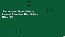 Full version  Motor Vehicle License Examiner  Best Sellers Rank : #2