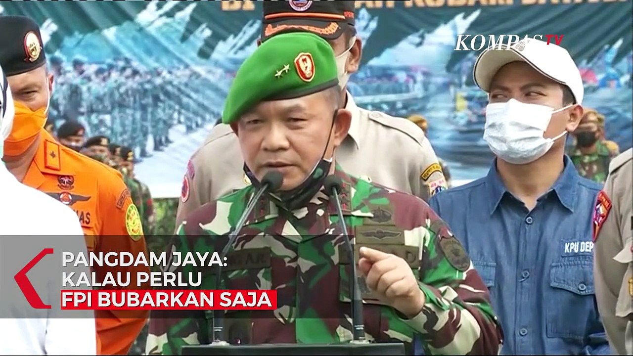 Pangdam Jaya: Jangan Coba-Coba, Kalau Perlu FPI Dibubarkan Saja itu!