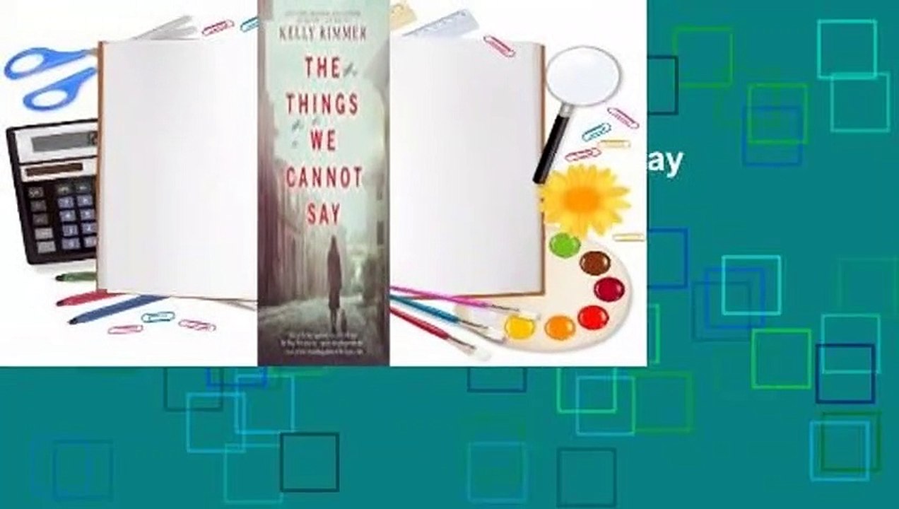 Full version  The Things We Cannot Say  Review
