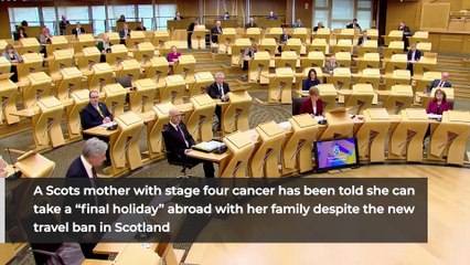 Scots mother-with stage four cancer has been told by Nicola Sturgeon she can take a “final holiday”