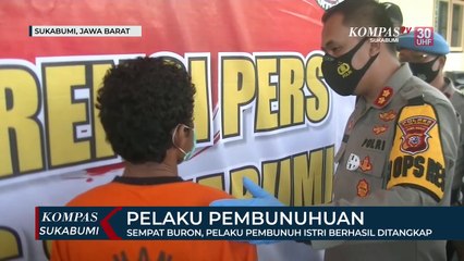 Sempat Buron, Pelaku Pembunuh Istri Berhasil Ditangkap
