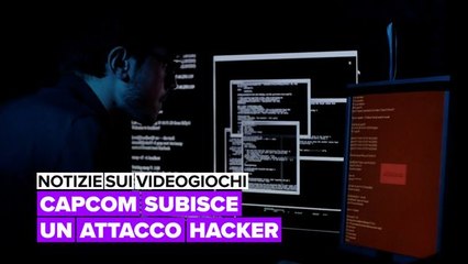 Notizie sui videogiochi: Capcom subisce un attacco hacker