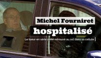 Michel Fourniret hospitalisé: le tueur en série a été retrouvé au sol dans sa cellule