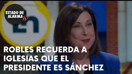 ¿GOBIERNO ROTO? ROBLES recuerda a IGLESIAS que el presidente es SÁNCHEZ