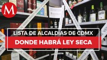 Por covid habrá ley seca en Ciudad de México