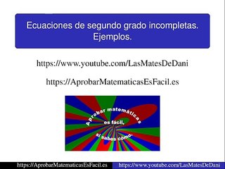 Ecuaciones de segundo grado incompletas. Ejemplos