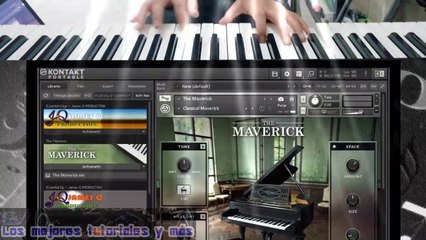 LOS MEJORES PIANOS PARA KONTAKT #2 THE MAVERICK Native Instruments