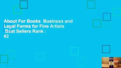 About For Books  Business and Legal Forms for Fine Artists  Best Sellers Rank : #2