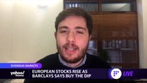 European stock rises as Barclays says buy the dip