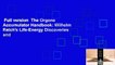 Full version  The Orgone Accumulator Handbook: Wilhelm Reich's Life-Energy Discoveries and