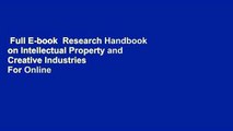 Full E-book  Research Handbook on Intellectual Property and Creative Industries  For Online