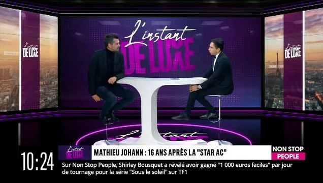 Mathieu Johann parle de sa rupture avec Clémence Castel - L'Instant de Luxe, Non Stop People