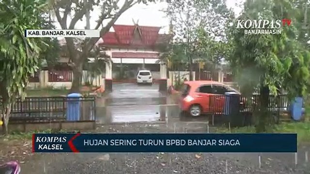 Hujan Sering Turun, BPBD Banjar Waspadai Bencana Banjir