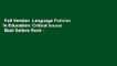 Full Version  Language Policies in Education: Critical Issues  Best Sellers Rank : #2