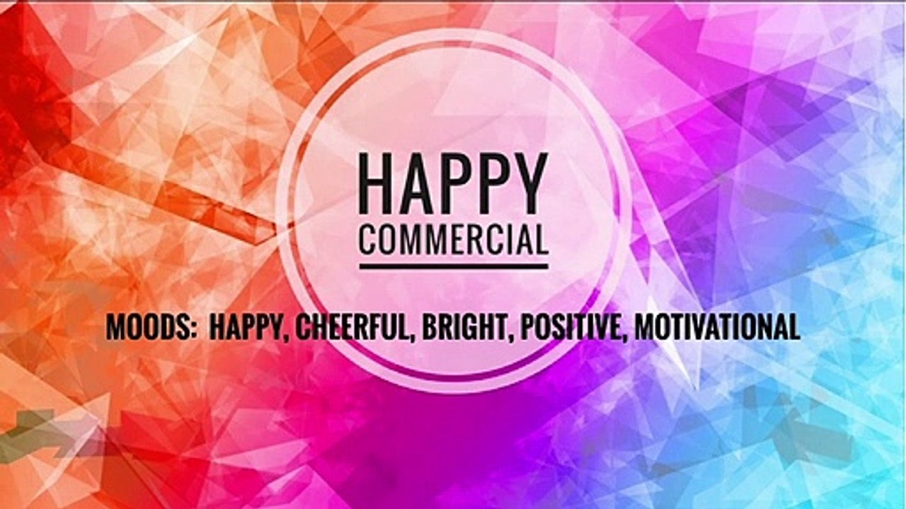 NO COPYRIGHT MUSIC - HAPPY COMMERCIAL