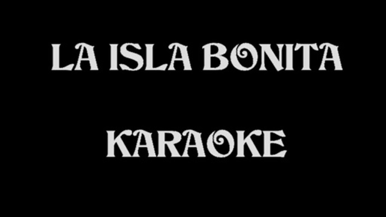 LA IS LA BONITA 2019 - 80'S  KARAOKE ENGLISH