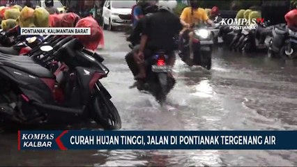 Intensitas Hujan Tinggi, Sejumlah Ruas Jalan di Pontianak Tergenang