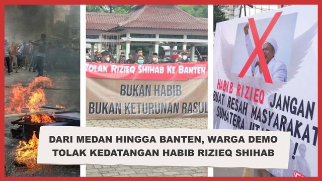 Dari Medan hingga Banten, Warga Demo Tolak Kedatangan Habib Rizieq Shihab