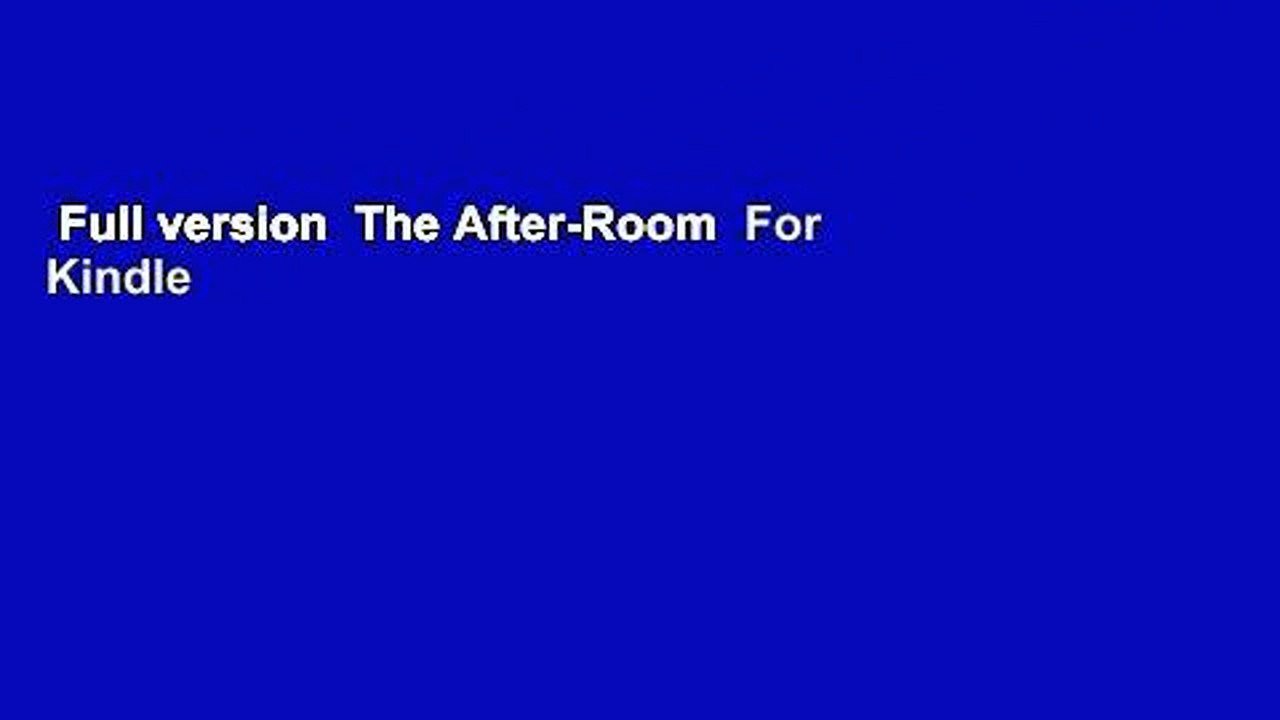 Full version  The After-Room  For Kindle
