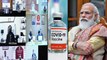 COVID-19 Vaccine : భారత్‌ లో కరోనా వ్యాక్సిన్‌ కు సంబంధించిన స్ట్రాటజీపై PM Modi ఏమన్నారంటే..!
