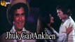 Jhuk Gai Ankhen | Singer Lata Mangeshkar , Kishore Kumar | HD Video