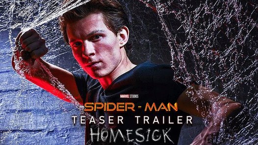 SPIDER-MAN 3- HOMESICK (2021) New Trailer - Official ...