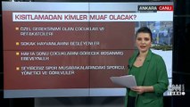 Özel Haber... Koronavirüs kısıtlaması nasıl olacak? Uygulamadan kimler muaf? | Video