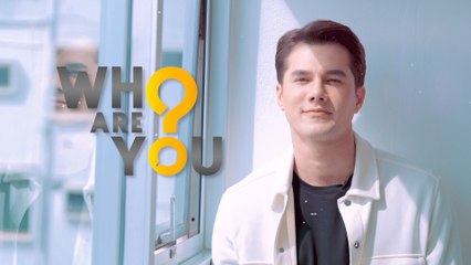 WHO ARE YOU? | มิกค์ ทองระย้า