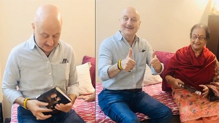 Download Video: This Video Of Anupam Kher Surpising His Mother Will Make You Emotional