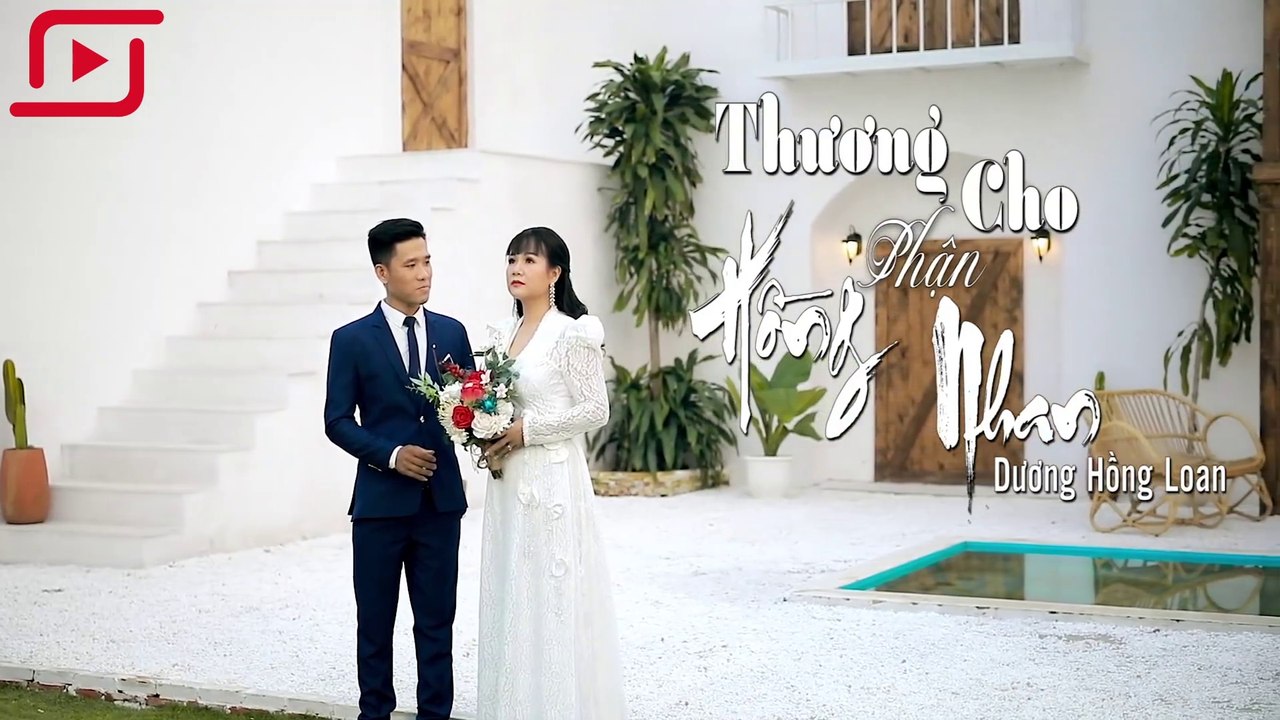 Thương Cho Phận Hồng Nhan | Dương Hồng Loan, Trương Minh Thảo