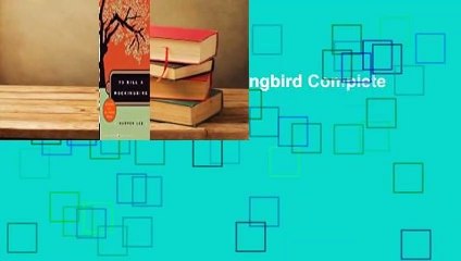 Full version  To Kill a Mockingbird Complete