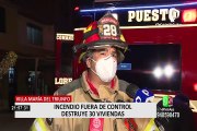 Incendio fuera de control destruye decenas de viviendas en Villa María del Triunfo