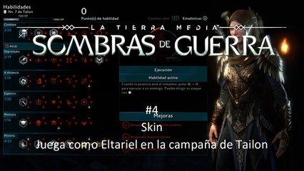 Sombras de Guerra #4 Skin - Juega como Eltariel en la campaña de Tailon - CanalRol 2020