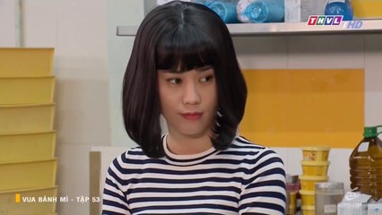 Vua Bánh Mì - Tập 53 THVL | Phim Việt Nam