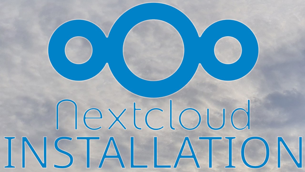 [TUT] NextCloud installieren [4K | DE]