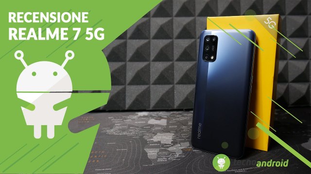 RECENSIONE Realme 7 5G: finalmente il 5G è veramente per tutti! 229 euro!
