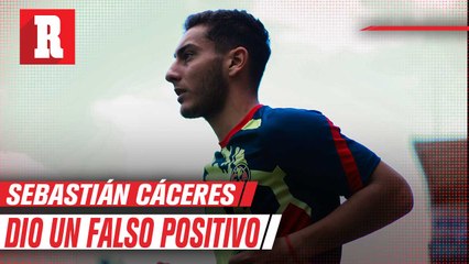 Sebastián Cáceres dio positivo en el test A y en la prueba B se descartó algún contagio