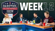 Barstool College Football Show presented by Philips Norelco - Week 12