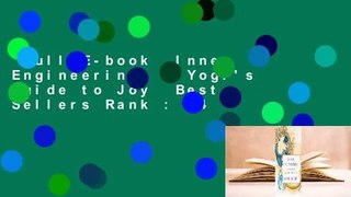 Full E-book  Inner Engineering: A Yogi's Guide to Joy  Best Sellers Rank : #4