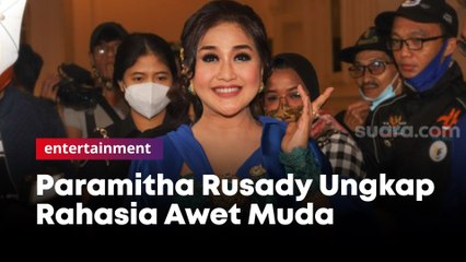 Tetap Cantik di Usia 54, Paramitha Rusady Ungkap Rahasia Awet Muda