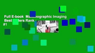 Full E-book  Mammographic Imaging  Best Sellers Rank : #1