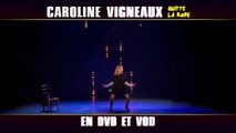 Caroline Vigneaux quitte la robe (2015)  FRENCH