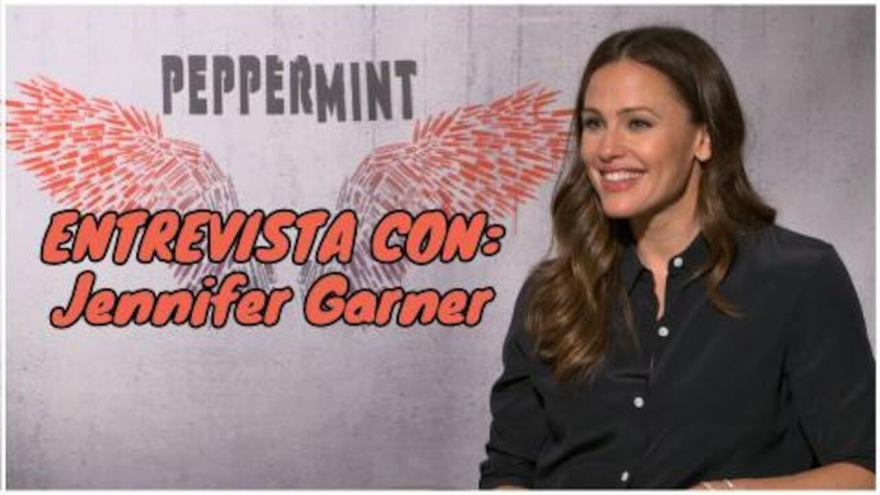 Jennifer Garner nos habla sobre su personaje en Peppermint