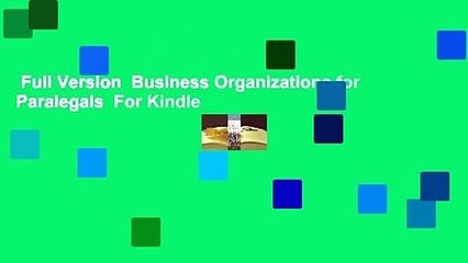 Full Version  Business Organizations for Paralegals  For Kindle