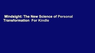 Mindsight: The New Science of Personal Transformation  For Kindle